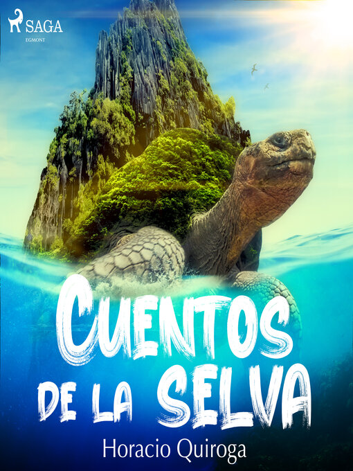 Title details for Cuentos de la selva by Horacio Quiroga - Available